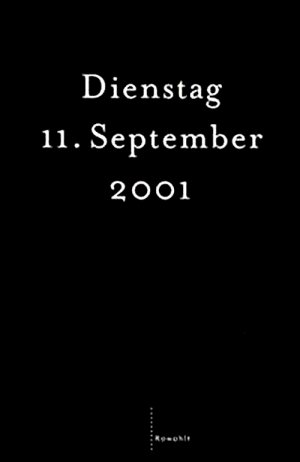 gebrauchtes Buch – Toni Morrison; Paul Auster – Dienstag, 11. September 2001