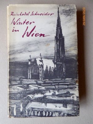 Winter in Wien. Aus meinen Notizbüchern 1957/58 :: Mit der Grabrede von Werner Bergengruen, 6 Zeichnungen von Hans Fronius, einer Porträtaufnahme sowie […]