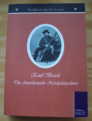 Die amerikanische Nordpol-Expedition ( Nordpolexpedition ).