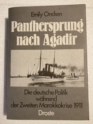 Panthersprung nach Agadir, Die deutsche Politik während der Zweiten Marokkokrise 1911