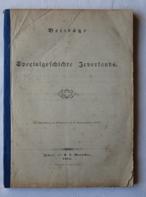 Beiträge zur Specialgeschichte Jeverlands.