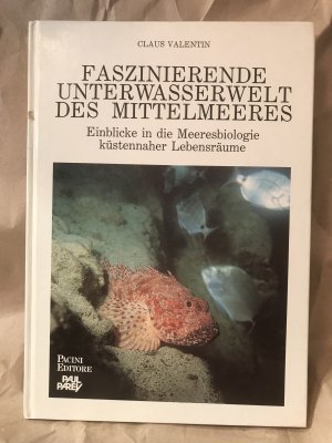 gebrauchtes Buch – Claus Valentin – Faszinierende Unterwasserwelt des Mittelmeeres