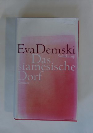 Das siamesische Dorf