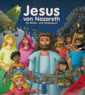 Jesus von Nazareth - Ein Bilder und Stickerbuch / Ausklappbares Bibelposter mit Aufklebern