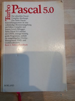 Borland Turbo Pascal 5.0 - Band 2 Referenzhandbuch