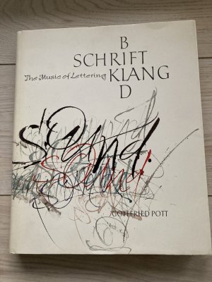 Schrift, Klang, Bild . THE MUSIC OF LETTERING