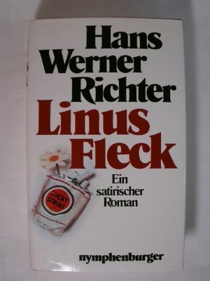 Linus Fleck. Ein satirischer Roman.