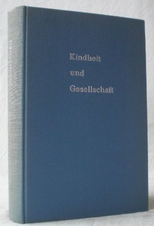 Kindheit und Gesellschaft (Childhood and Society). Deutsch von Marianne v. Eckardt-Jaffe. Einleitung von Alexander Mitscherlich. (= Internationale Bibliothek […]