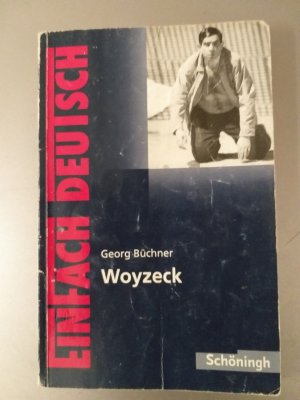 EinFach Deutsch Textausgaben - Georg Büchner: Woyzeck Drama - Gymnasiale Oberstufe