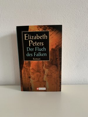 gebrauchtes Buch – Elizabeth Peters – Der Fluch des Falken