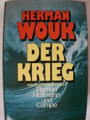 gebrauchtes Buch – Herman Wouk – Der Krieg.