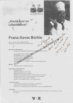 gebrauchtes Buch – Franz-Xaver Bürkle – Original Autogramm Franz-Xaver Bürkle Spitzenkoch /// Autograph signiert signed signee