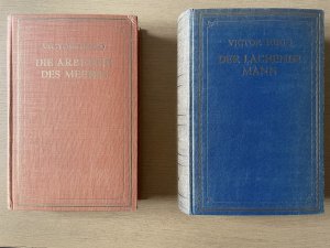 2 Bände): Die Arbeiter des Meeres. (Roman vollständig in 3 Teilen, ). Der lachende Mann. (Roman vollständig in 2 Teilen)