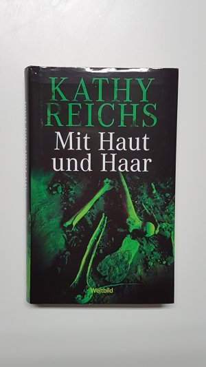 Mit Haut und Haar