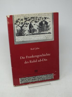 Die Frankengeschichte des Rasid ad-Din