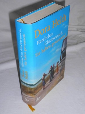 gebrauchtes Buch – Dora Heldt – Herzlichen Glückwunsch, Sie haben gewonnen! - geb. Original-Ausgabe mit OSU + Lesebändchen