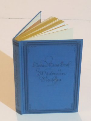 antiquarisches Buch – Graf, Oskar Maria – Wunderbare Menschen. Heitere Chronik einer Arbeiterbühne nebst meinen drolligen und traurigen Erlebnissen dortselbst  (= Lebendige Welt)