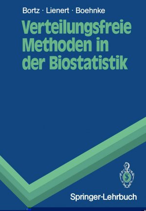 gebrauchtes Buch – Bortz, Jürgen; Lienert, Gustav A. – Verteilungsfreie Methoden in der Biostatistik