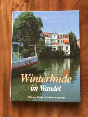 gebrauchtes Buch – Hentschel, Reinhardt; Hanke – Winterhude im Wandel