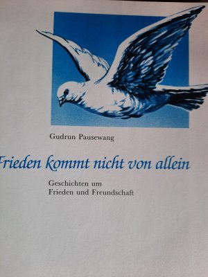 Frieden kommt nicht von allein