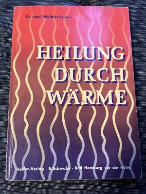 Heilung durch Wärme