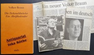 Die Zickzackbrücke : ein Abrisskalender + 3 Zeitungsausschnitte zum 60. Geburtstag des Autors und anl. einer Lesung in Halle 97 sowie über das Buch 96 […]