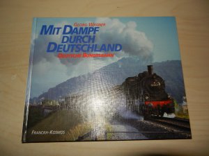 gebrauchtes Buch – Georg Wagner – Mit Dampf durch Deutschland - Deutsche Bundesbahn