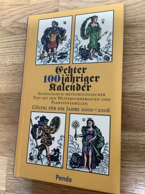 Echter 100jähriger Kalender