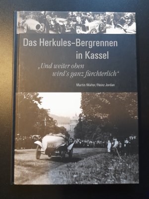 Das Herkules-Bergrennen in Kassel, Und weiter oben wird