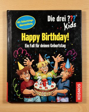 gebrauchtes Buch – Boris Pfeiffer – Die drei ??? Fragezeichen Kids - Happy Birthday! (Ein Fall für deinen Geburtstag)