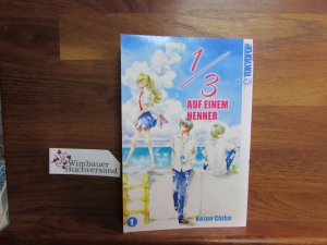 gebrauchtes Buch – Kozue Chiba – 1/3 auf einem Nenner; Teil: 1