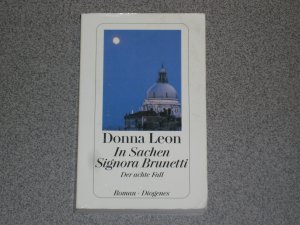 gebrauchtes Buch – Donna Leon – In Sachen Signora Brunetti - Der achte Fall