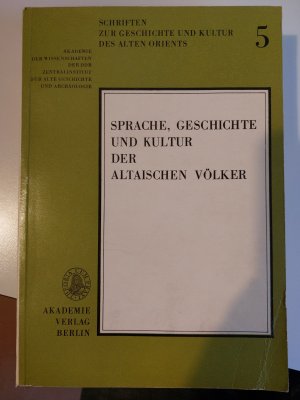 Sprache, Geschichte und Kultur der altaischen Völker