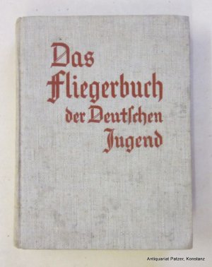 antiquarisches Buch – Das Fliegerbuch der deutschen Jugend – Zusammengestellt von Otto Winter