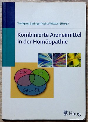 Kombinierte Arzneimittel in der Homöopathie.