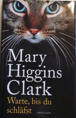 gebrauchtes Buch – Higgins Clark – Warte, bis du schläfst