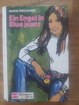 gebrauchtes Buch – Marie Brückner – Ein Engel in Blue Jeans.