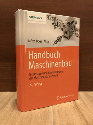 gebrauchtes Buch – Alfred Böge Hrsg. – Handbuch Maschinenbau - Grundlagen und Anwendungen der Maschinenbau-Technik 21. Auflage