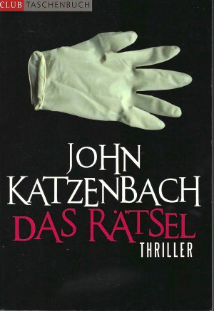 gebrauchtes Buch – John Katzenbach – Das Rätsel