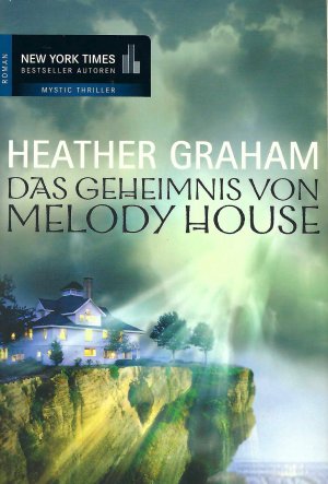 gebrauchtes Buch – Heather Graham – Das Geheimnis von Melody House