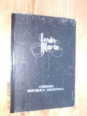 gebrauchtes Buch – Jesús María - Cordoba - Republica Argentina