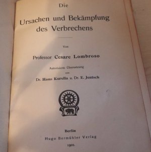 antiquarisches Buch – Cesare Lombroso – Die Ursache und Bekämpfung des Verbrechens