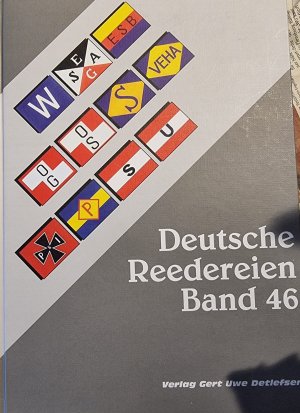 gebrauchtes Buch – Deutsche Reedereien Band 46