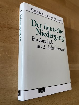 Der deutsche Niedergang.  *** originalsigniert *** *** Erstauflage *** *** Rarität ***