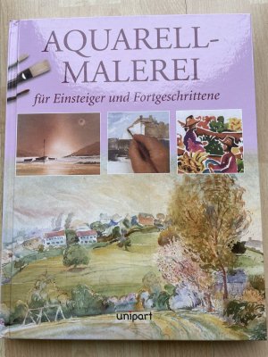 Aquarell-Malerei für Einsteiger und Fortgeschrittene