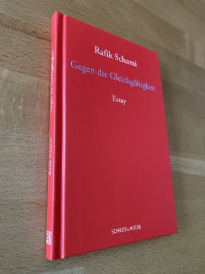 Gegen die Gleichgültigkeit - Essay. *** originalsigniert *** *** Erstauflage *** *** Rarität ***