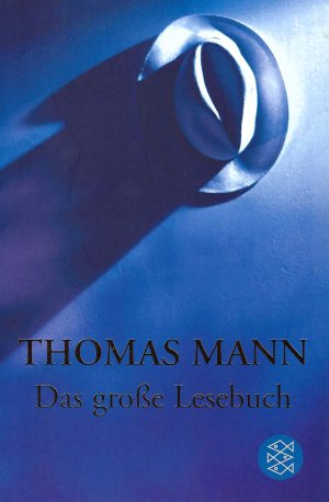 gebrauchtes Buch – Thomas Mann – Das große Lesebuch