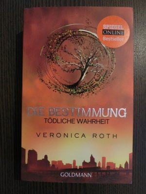 gebrauchtes Buch – Veronica Roth – Die Bestimmung - Tödliche Wahrheit