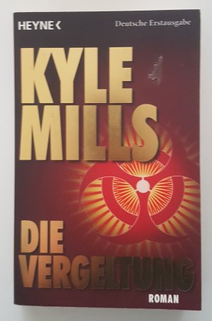 gebrauchtes Buch – Kyle Mills – 21- Die Vergeltung