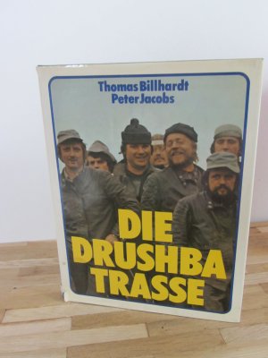 Die Drushba Trasse